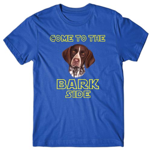 Come to the bark side (German Pointer) T-shirt