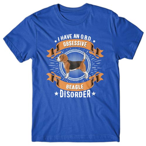 I have an O.B.D - Obsessive Beagle Disorder T-shirt
