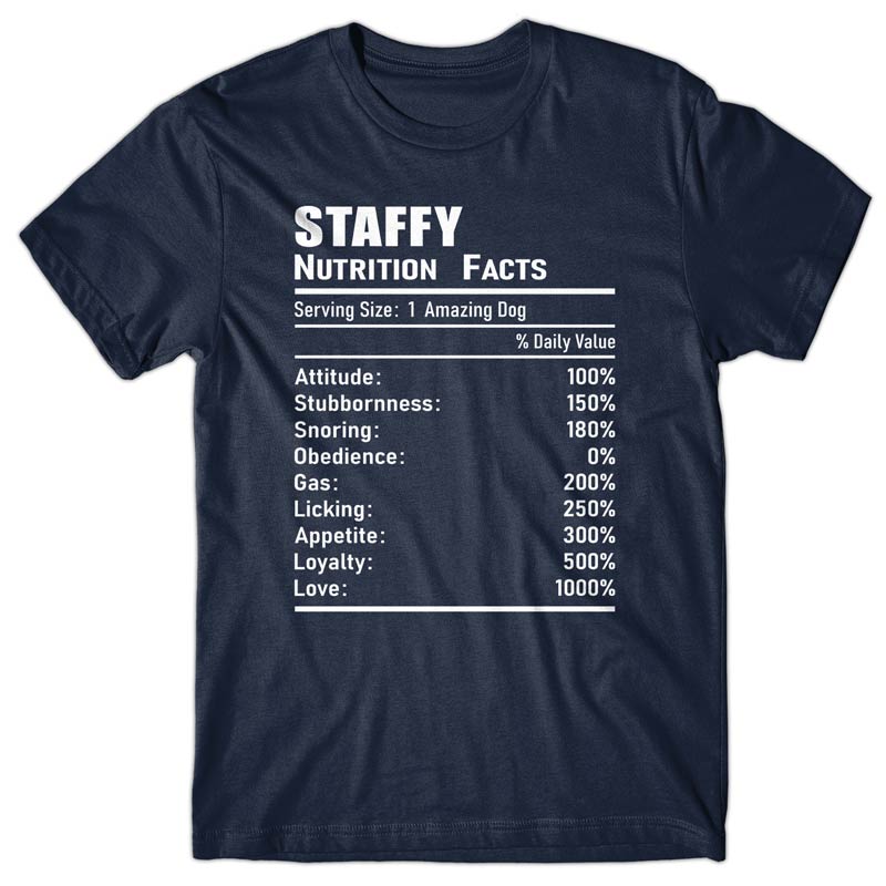 Staffy Nutrition Facts T-shirt