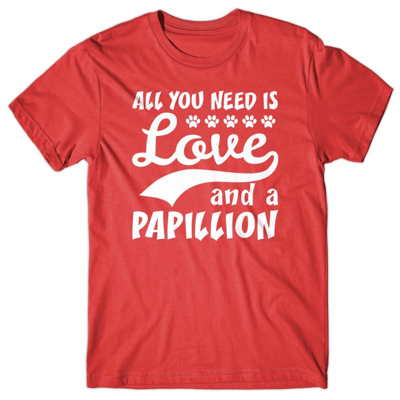 All you need is Love and Papillion T-shirt