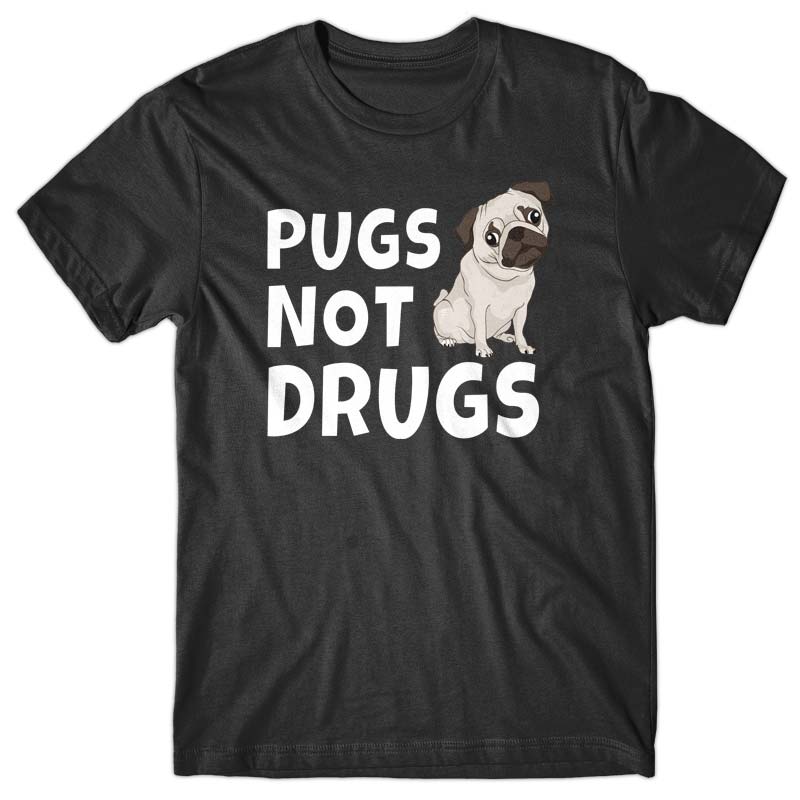 Pugs Not Drugs T-shirt