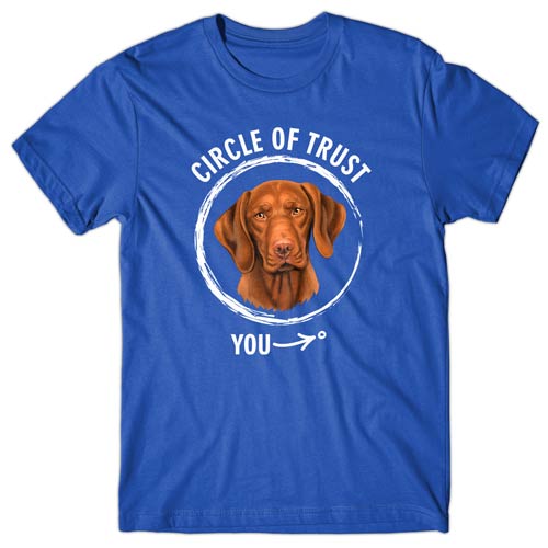 Circle of trust (Hungarian Vizsla) T-shirt