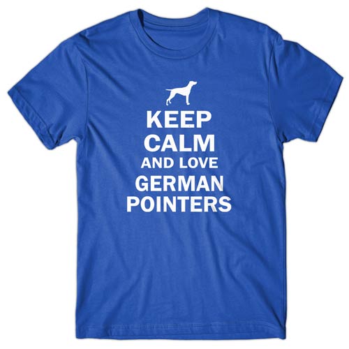 Keep calm and love German Pointers T-shirt