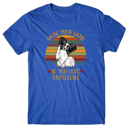 Raise your hand if you love Papillons T-shirt