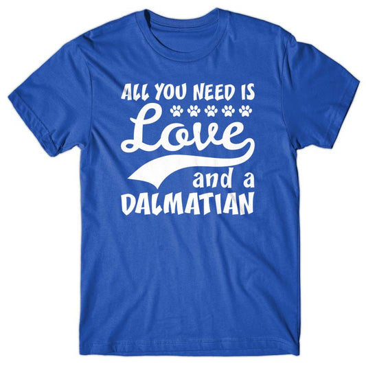 All you need is Love and Dalmatian T-shirt