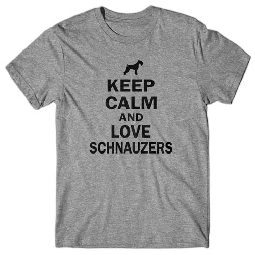 Keep calm and love Schnauzers T-shirt