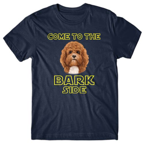 Come to the bark side (Cavoodle) T-shirt