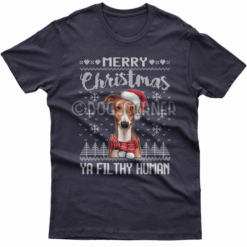 Merry Christmas you filthy human T-shirt (Whippet)