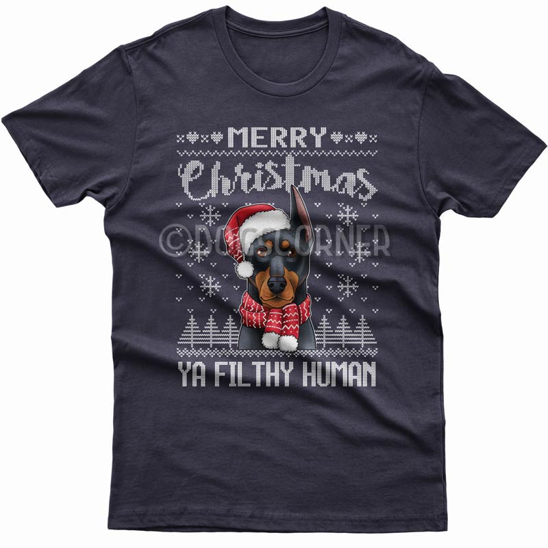 Merry Christmas you filthy human T-shirt (Doberman)