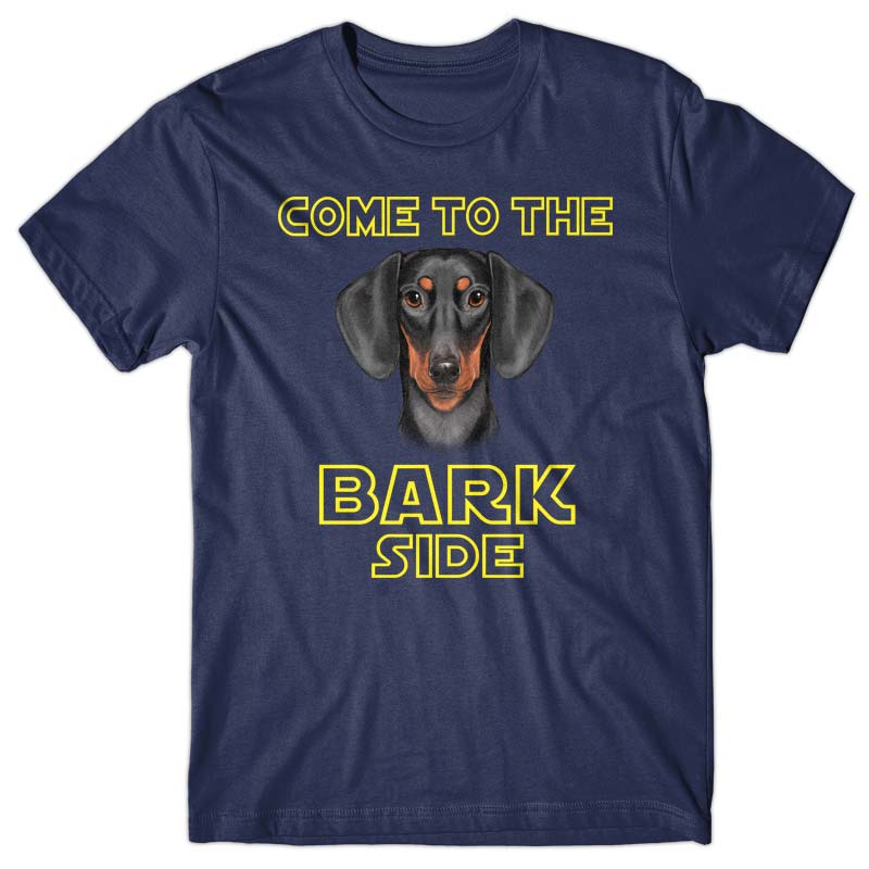 Come to the Bark side (Dachshund) T-shirt