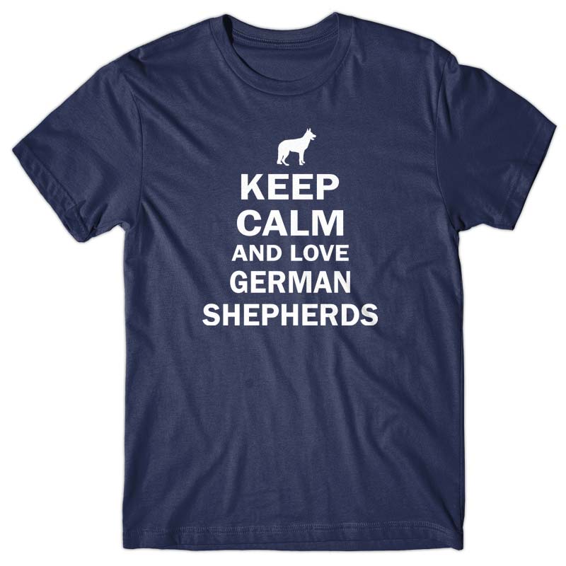 Keep calm and love German Shepherds T-shirt