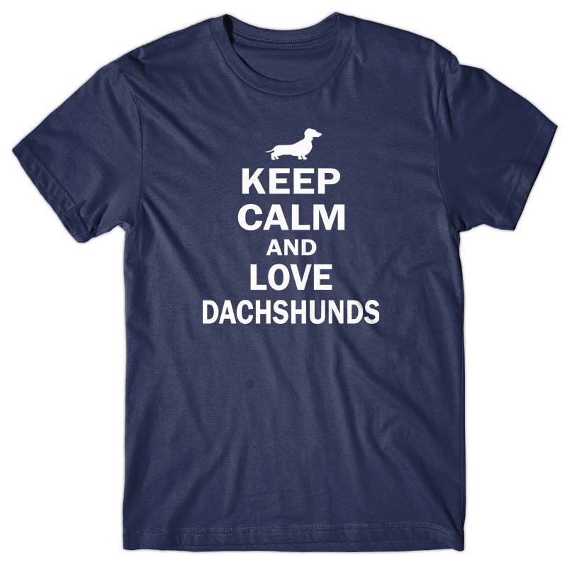 Keep calm and love Dachshunds T-shirt