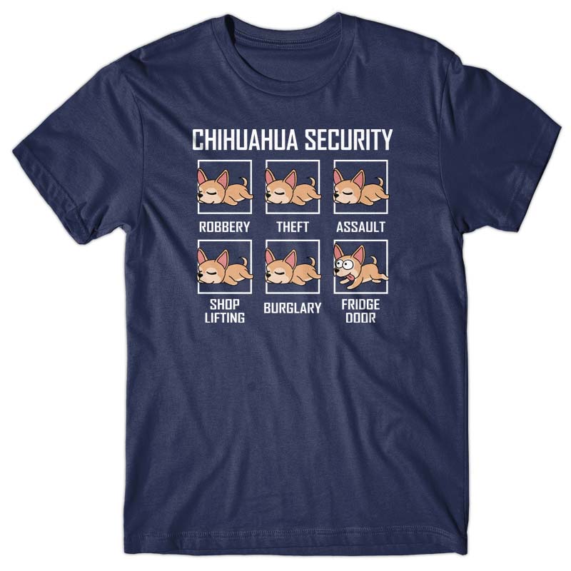 Chihuahua Security T-shirt