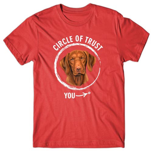 Circle of trust (Hungarian Vizsla) T-shirt