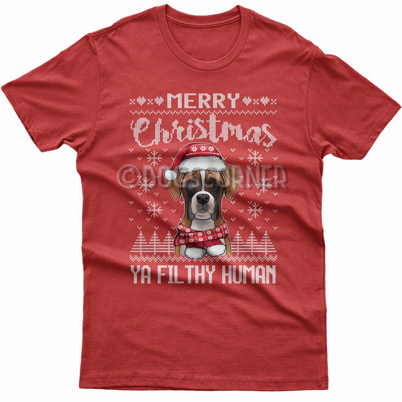 Merry Christmas you filthy human T-shirt (Boxer)