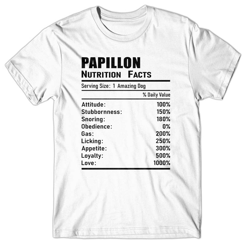 Papillon Nutrition Facts T-shirt