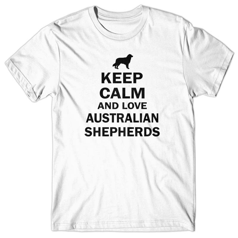 Keep calm and love Australian Shepherds T-shirt