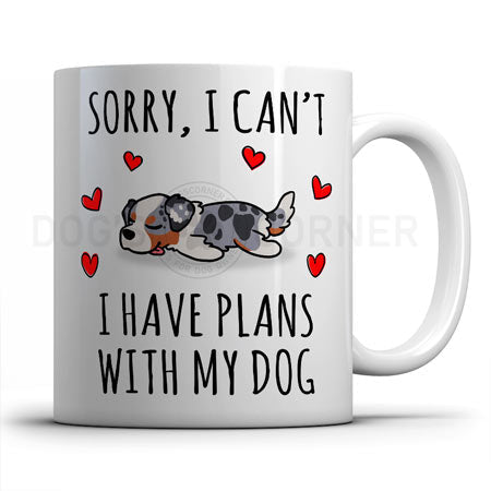 sorry-i-have-plans-with-australian-shepherd-mug