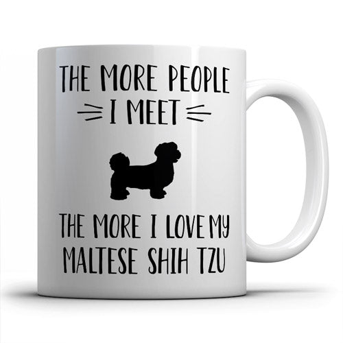 the-more-people-i-meet-maltese-coffee-mug