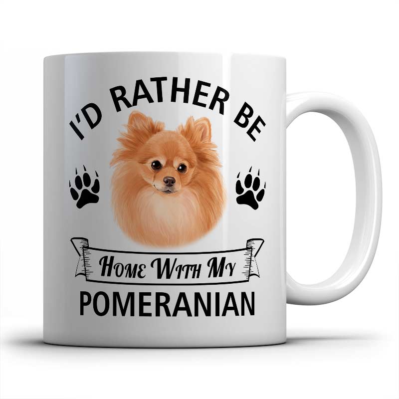 I'd rather be home with my Pomeranian Mug