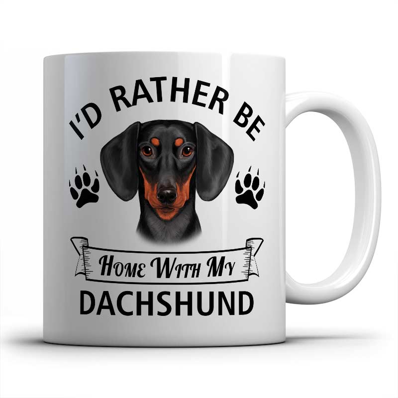 I'd rather be home with my Dachshund Mug